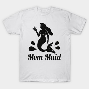 Mom Maid Mermaid Mother Family Women T-Shirt